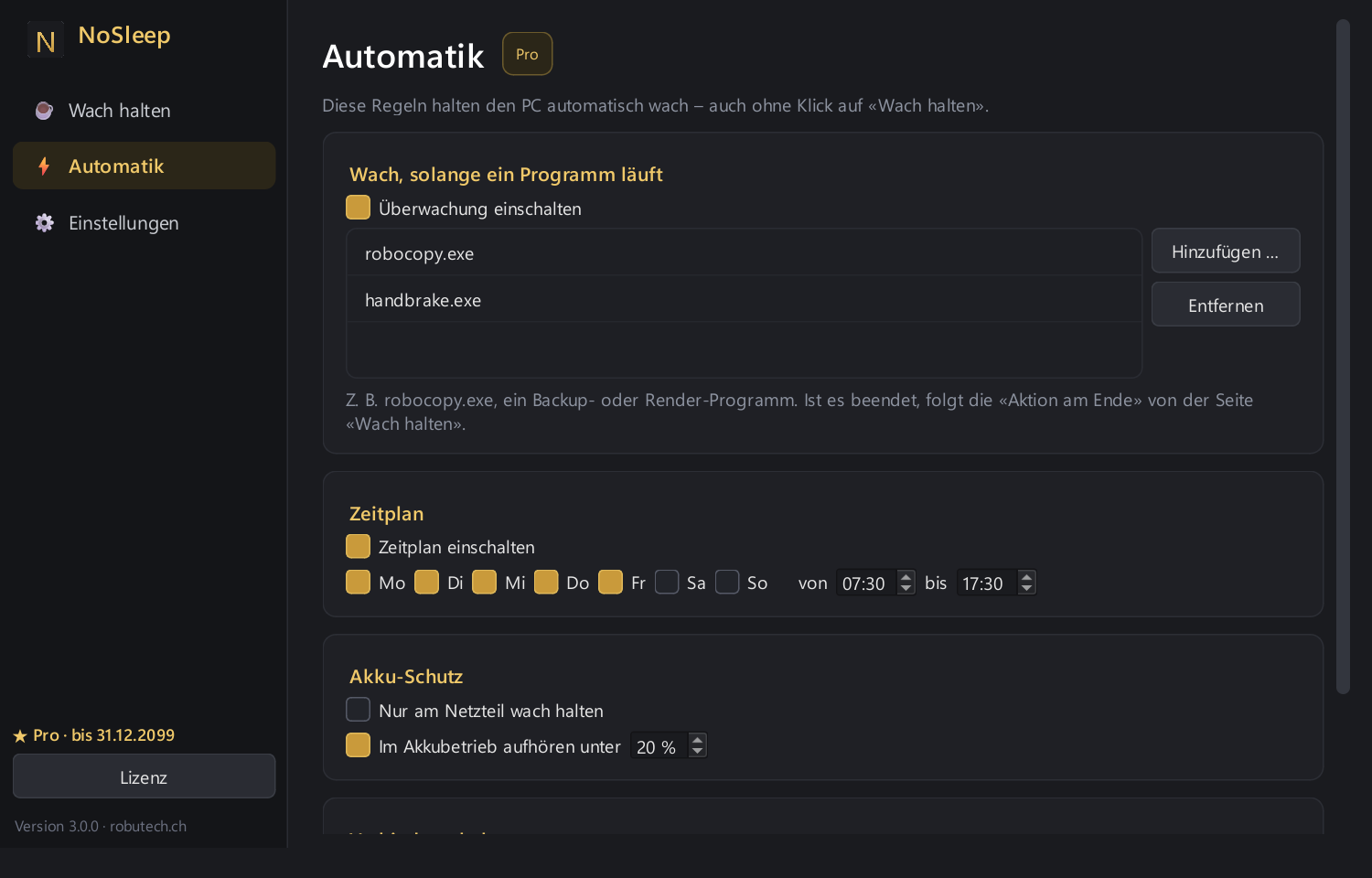 Automation: program watch, schedule, battery protection and keep-alive